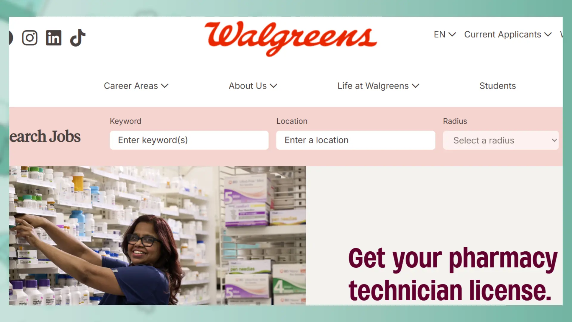 walgreens careers page: pharmacy technician stocking shelves, "get your pharmacy technician license